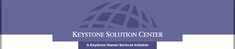 Keystone Solution Center, A Keystone Human Services Initiative